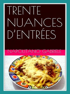 cover image of Trente Nuances D'Entrées